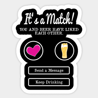 It's A Match! Beer Sticker